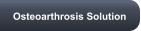 Osteoarthrosis Solution