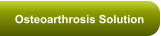 Osteoarthrosis Solution