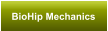 BioHip Mechanics