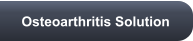 Osteoarthritis Solution
