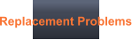 Replacement Problems